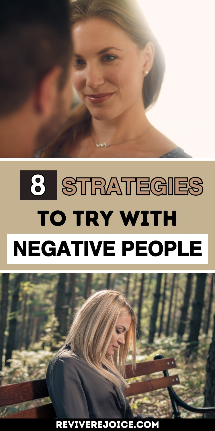 How to Deal with Negative People: 8 Strategies To Try